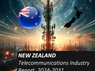 New Zealand Telecoms Market Report, 2024-2031
