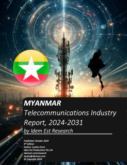 Myanmar Telecommunications Market Report, 2024-2031